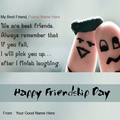 happy friendship day quotes for best friends with name edit